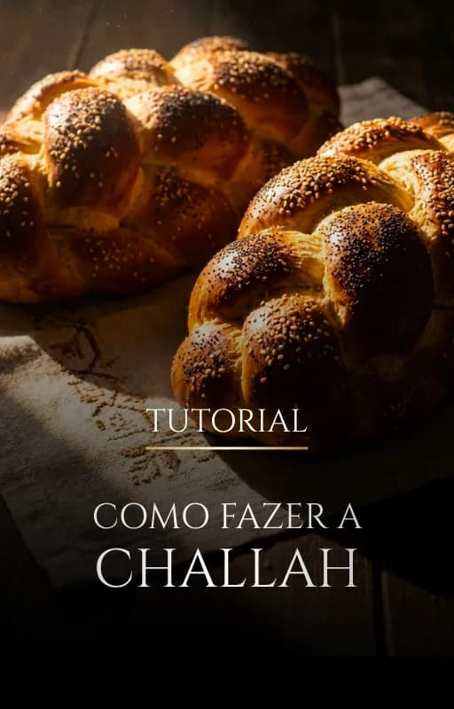 Como fazer a Challah